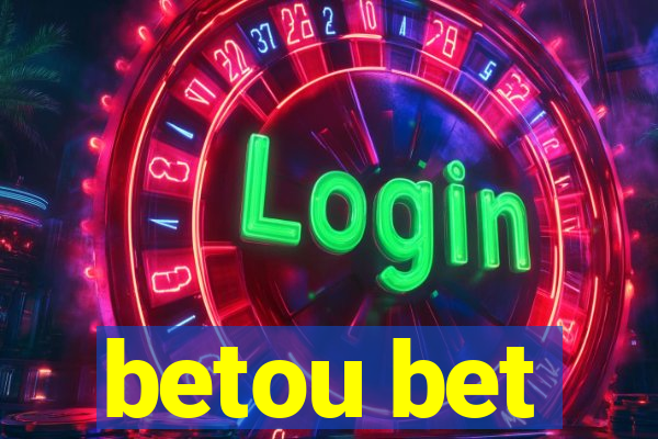 betou bet